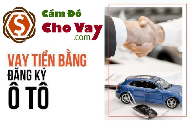 Lợi ích gì khi sử dụng dịch vụ cầm đồ xe ô tô Camdochovay?