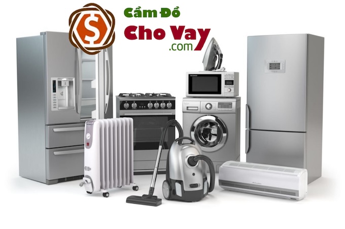 Thủ tục cầm đồ đồ gia dụng nhanh chóng