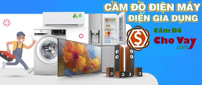 Vì sao bạn nên cầm đồ đồ gia dụng tại Camdochovay.com?