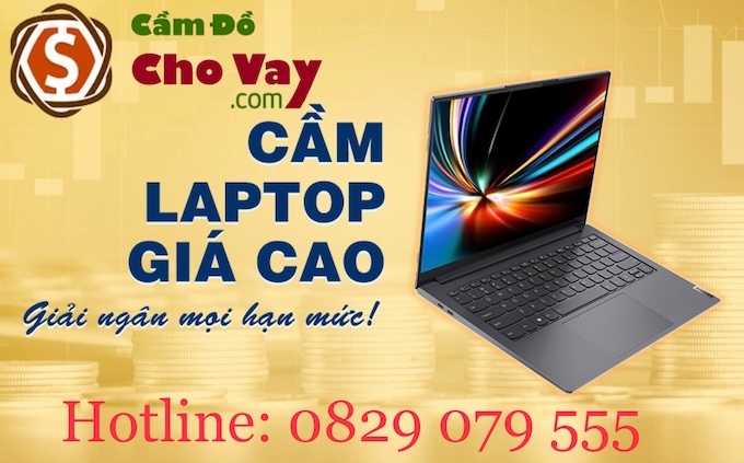 Lý do bạn nên chọn sử dụng dịch vụ cầm máy tính laptop của Camdochovay